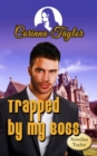 Trapped by my Boss - eBook