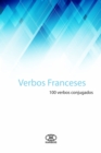Verbos Franceses: 100 verbos conjugados - eBook
