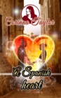 A Spanish heart - eBook