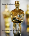 Un Oscar per la Felicita - eBook