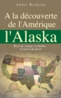 A la decouverte de l'Amerique l'Alaska - eBook