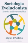 Sociologia Evolucionista: Estudo, analise e exercicios - eBook