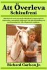 Att Overleva Schizofreni - eBook