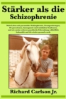 Starker als die Schizophrenie - eBook