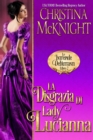 La Disgrazia di Lady Lucianna (Le Intrepide Debuttanti, Libro 2) - eBook