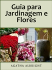 Guia para Jardinagem e Flores - eBook