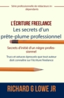 L'ecriture freelance - Les secrets d'un prete-plume professionnel - eBook