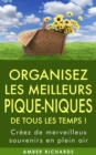 Organisez le meilleur pique-nique de tous les temps - eBook