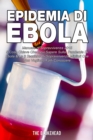 Epidemia di Ebola   Manuale di Sopravvivenza 2015 - eBook