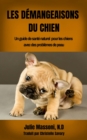 Les Demangeaisons du Chien Un guide de sante naturel pour les chiens avec des problemes de peau - eBook