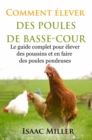 Comment elever des Poules de Basse-Cour - eBook