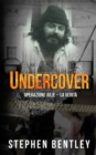 Undercover: Operazione Julie - La Verita - eBook