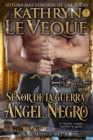 Senor de la Guerra: Angel Negro - eBook