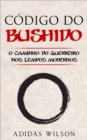 Codigo do Bushido - eBook