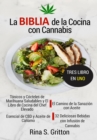 La Biblia de la Cocina con Cannabis : El Libro de Cocina con Marihuana del Chef Elevado. 3 Libros en 1 - eBook
