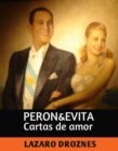 Peron&Evita, Cartas de Amor - eBook