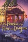 The Princess Who Flew with Dragons - eBook
