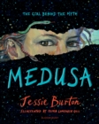 Medusa : The Girl Behind the Myth (Illustrated Gift Edition) - eBook