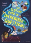 The Bedtime Book of Incredible Questions - eBook
