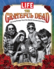 LIFE The Grateful Dead - eBook