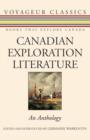 Canadian Exploration Literature : An Anthology - eBook
