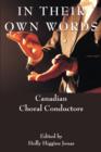 In Their Own Words : Canadian Choral Conductors - eBook
