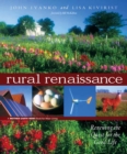 Rural Renaissance : Renewing the Quest for the Good Life - eBook