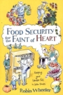 Food Security for the Faint of Heart - eBook