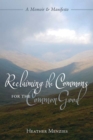 Reclaiming the Commons for the Common Good - eBook