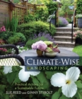 Climate-Wise Landscaping : Practical Actions for a Sustainable Future - eBook