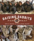 Raising Rabbits for Meat - eBook