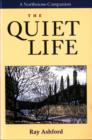 The Quiet Life - Book