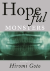 Hopeful Monsters : Stories - eBook