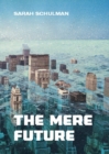 The Mere Future - eBook