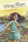 Dirty River : A Queer Femme of Color Dreaming Her Way Home - eBook