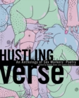 Hustling Verse : An Anthology of Sex Workers' Poetry - Book