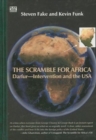 The Scramble for Africa : Darfur - Intervention and the USA - Book