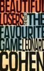 The Favourite Game & Beautiful Losers - eBook