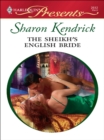 The Sheikh's English Bride - eBook