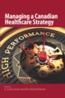 Managing a Canadian Healthcare Strategy - eBook