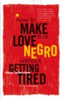 How to Make Love to a Negro Without Getting Tired - eBook