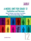 A Model Unit For Grade 12: Exploitation and Harmony : Western Civilization; Current Topics in First Nations, Metis, and Inuit Studies; Biology; Physics - eBook