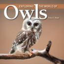 Exploring the World of Owls - Book