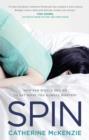 Spin : A Novel - eBook
