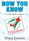 Now You Know Christmas : The Little Book of Answers - eBook