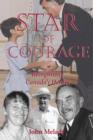 Star of Courage : Recognizing the Heroes Among Us - eBook