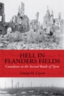 Hell in Flanders Fields : Canadians at the Second Battle of Ypres - Book