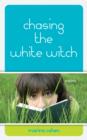 Chasing the White Witch - eBook