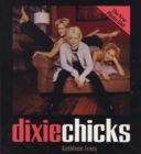 The Dixie Chicks - eBook