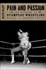 Pain And Passion : The History of Stampede Wrestling - eBook